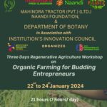 Three days Regenerative Agriculture Workshop on Organic Farming for Budding Entrepreneurs