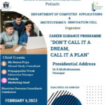 Career Guidance Programme – DON’T CALL IT A DREAM, CALL IT A PLAN